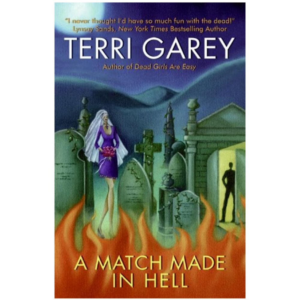 5/$15 Book A Match Made in Hell Terri Garey Nicki Styx #2 Paranormal Romantasy